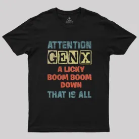 Attention GENX T-Shirt