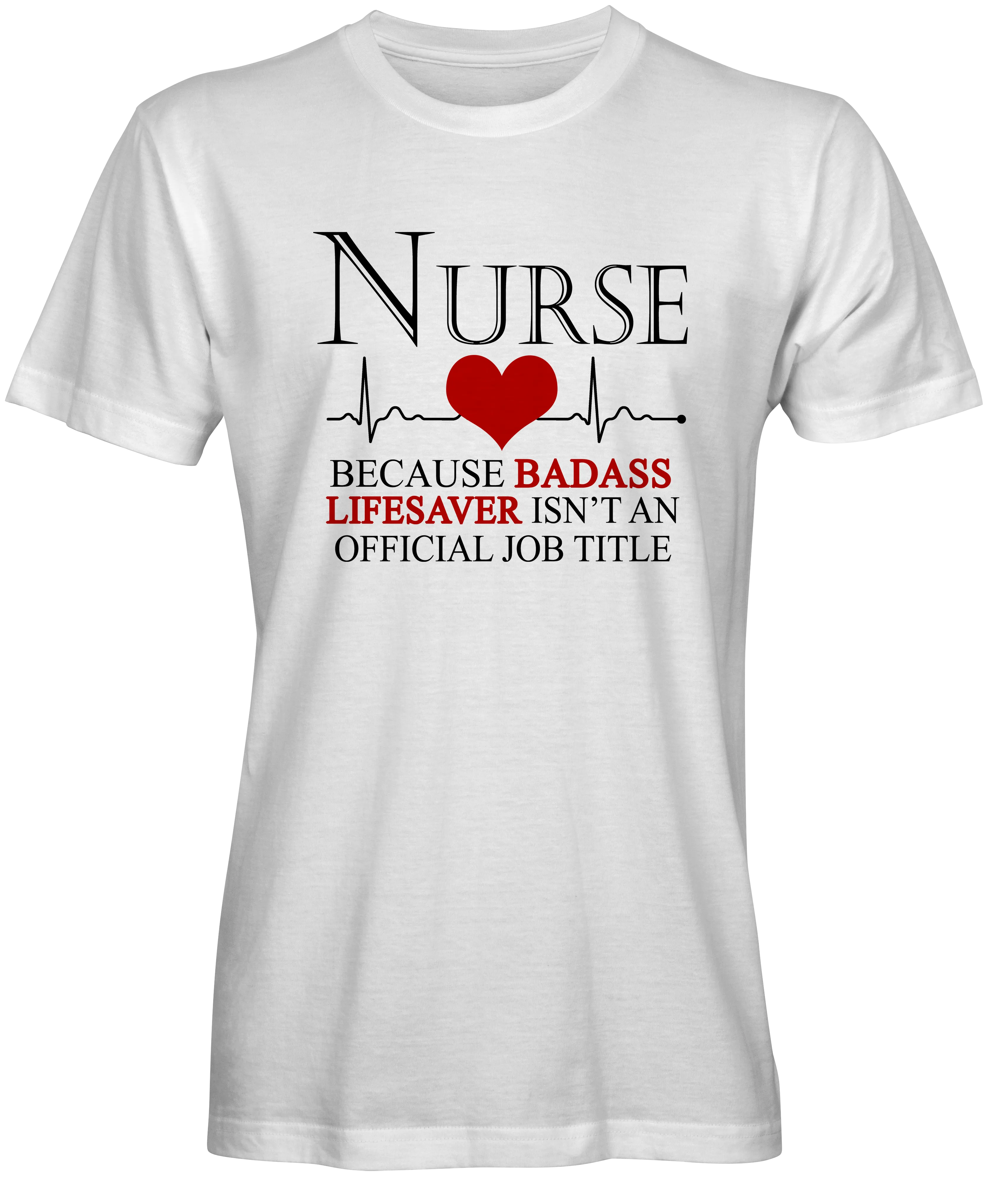 Official Nurse Job Title  Slogan T-shirt